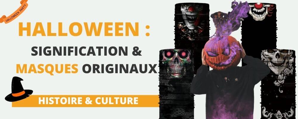 Halloween : signification & masques originaux