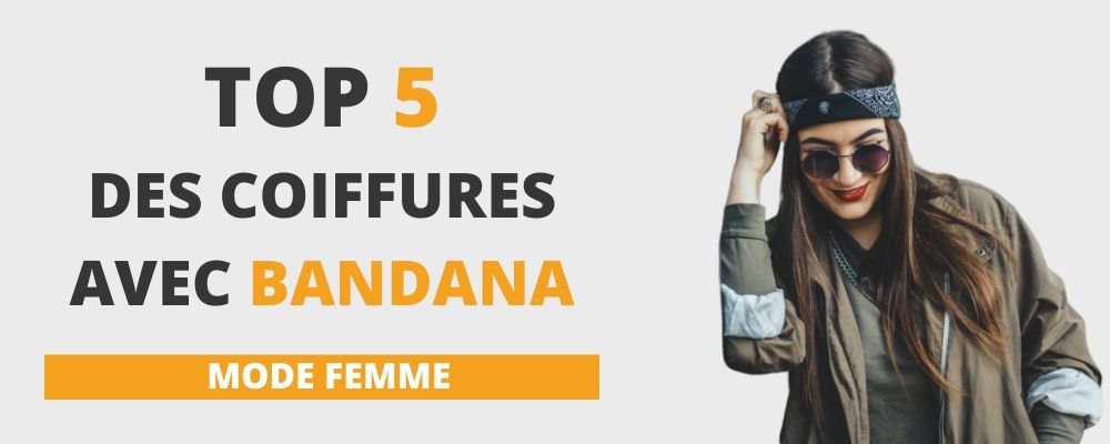 TOP 5 des coiffures avec bandana | RoyalBandana
