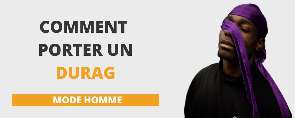 Comment mettre un Durag